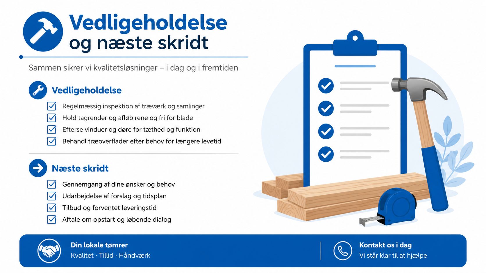 En infografik om vedligeholdelse af træværk og næste skridt i en byggeproces udført af en lokal tømrer.